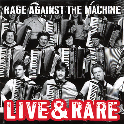 RAGE AGAINST THE MACHINE - Live & Rare cover 