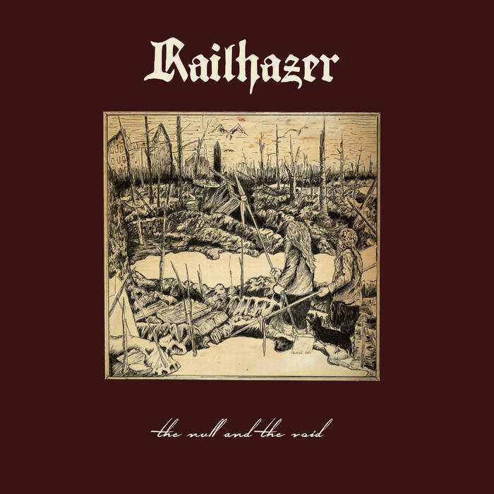 RAILHAZER - The Null And The Void cover 