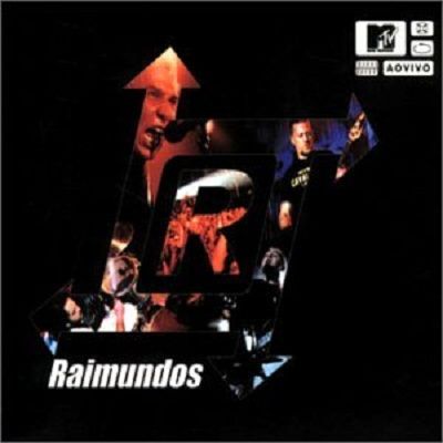 RAIMUNDOS - MTV Ao Vivo cover 