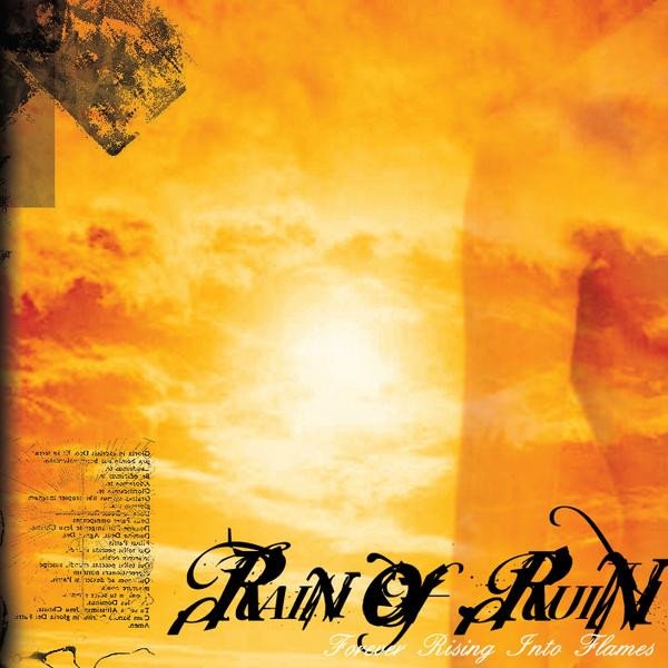 RAIN OF RUIN - Forever Rising Into Flames cover 