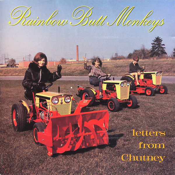 RAINBOW BUTT MONKEYS - Letters from Chutney cover 