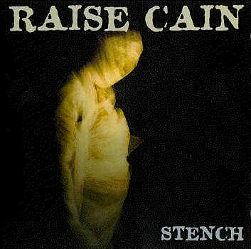 RAISE CAIN - Stench cover 