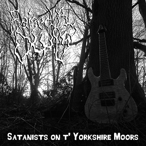 RAISED BY OWLS - Satanists on T' Yorkshire Moors cover 
