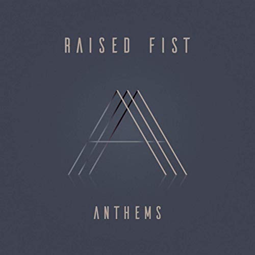 RAISED FIST - Anthem cover 