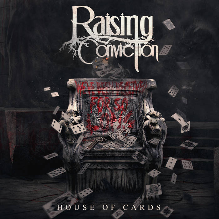 RAISING CONVICTION - House Of Cards cover 