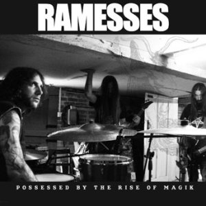RAMESSES - Possessed By The Rise Of Magik cover 