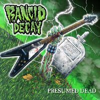 RANCID DECAY - Presumed Dead cover 