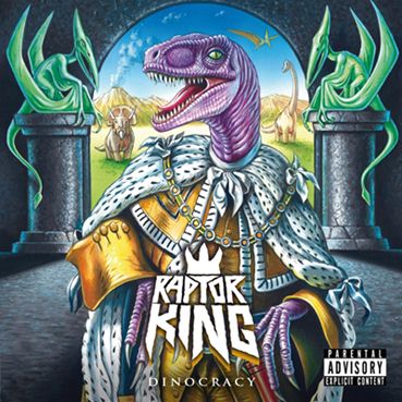 RAPTOR KING - Dinocracy cover 