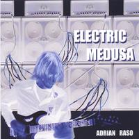ADRIAN RASO - Electric Medusa cover 