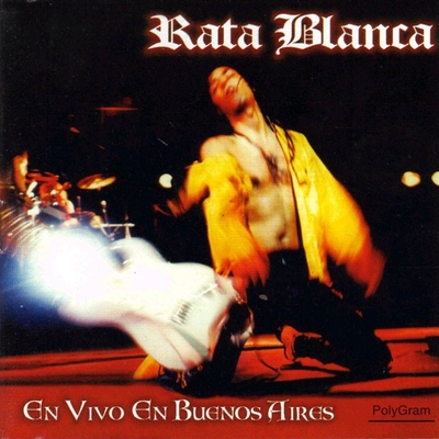 RATA BLANCA - En Vivo En Buenos Aires cover 