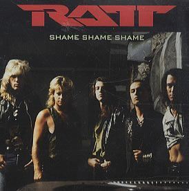RATT - Shame Shame Shame cover 