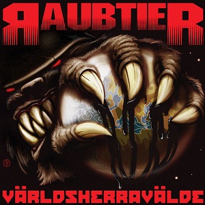 RAUBTIER - Världsherravälde cover 