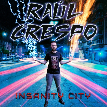 RAÚL CRESPO - Insanity City cover 