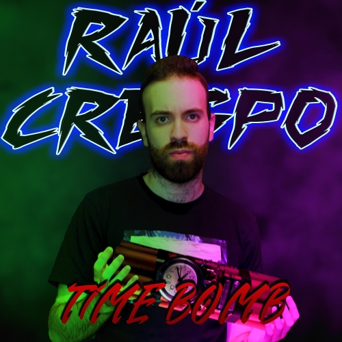 RAÚL CRESPO - Time Bomb cover 