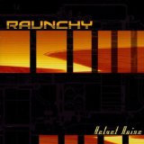 RAUNCHY - Velvet Noise cover 