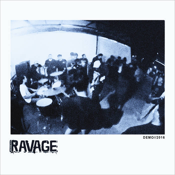 RAVAGE - Demo 2016 cover 