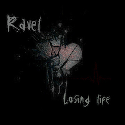 RAVEL - Losing Life cover 