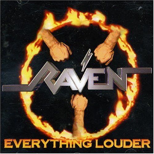 RAVEN - Everything Louder cover 