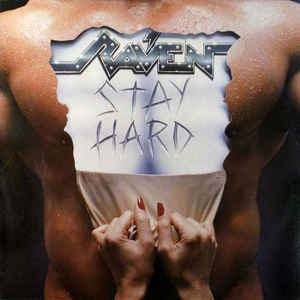 RAVEN - Stay Hard cover 