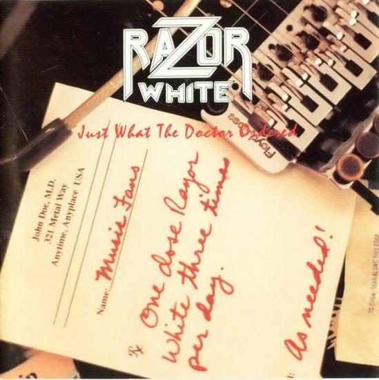RAZOR WHITE - Just What the Doctor Ordered cover 