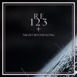 RE123+ - Night 183 Days Long cover 