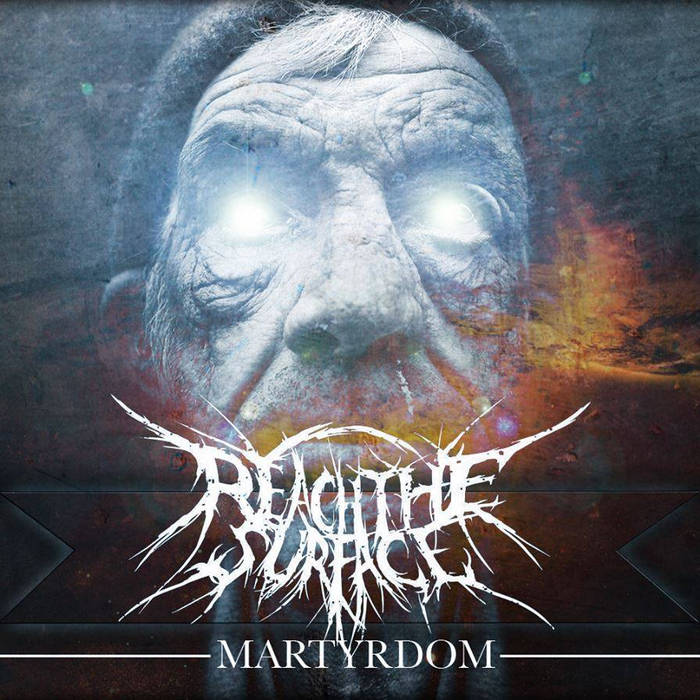 REACH THE SURFACE - Martyrdom cover 