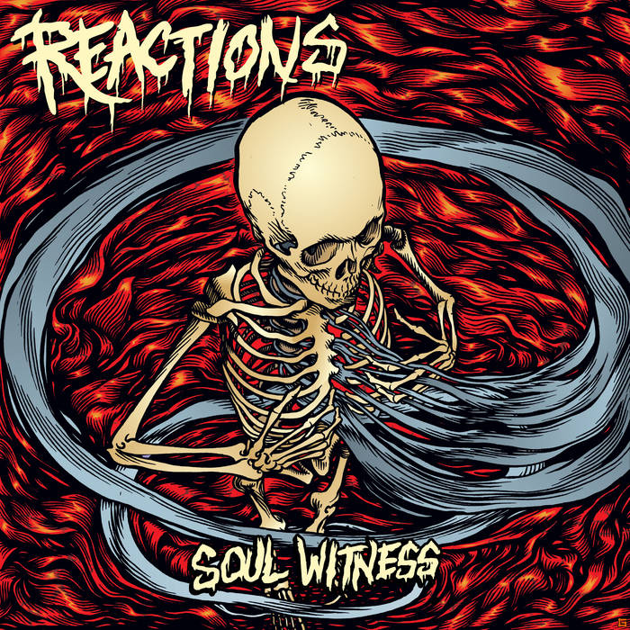 REACTIONS - Soul Witness cover 