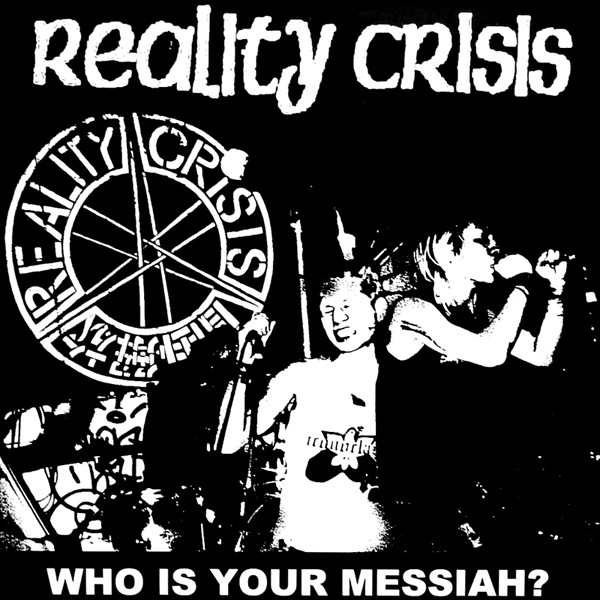 REALITY CRISIS - Who Is Your Messiah? cover 