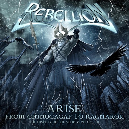 REBELLION - Arise: From Ginnungagap to Ragnarök - The History of the Vikings Volume III cover 