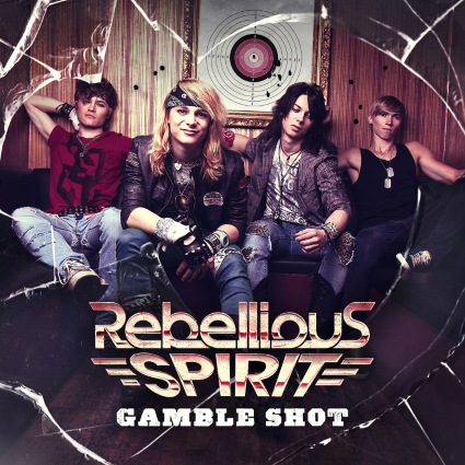 REBELLIOUS SPIRIT - Gamble Shot cover 
