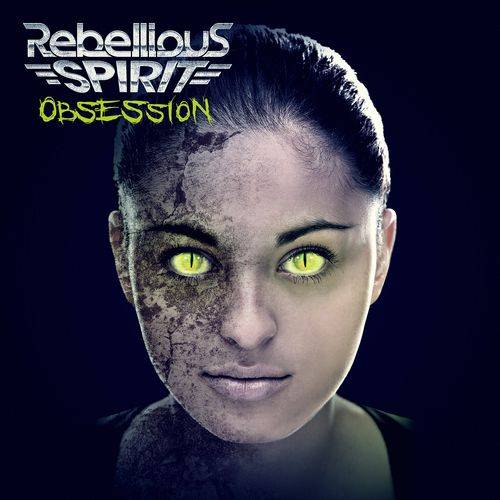 REBELLIOUS SPIRIT - Obsession cover 