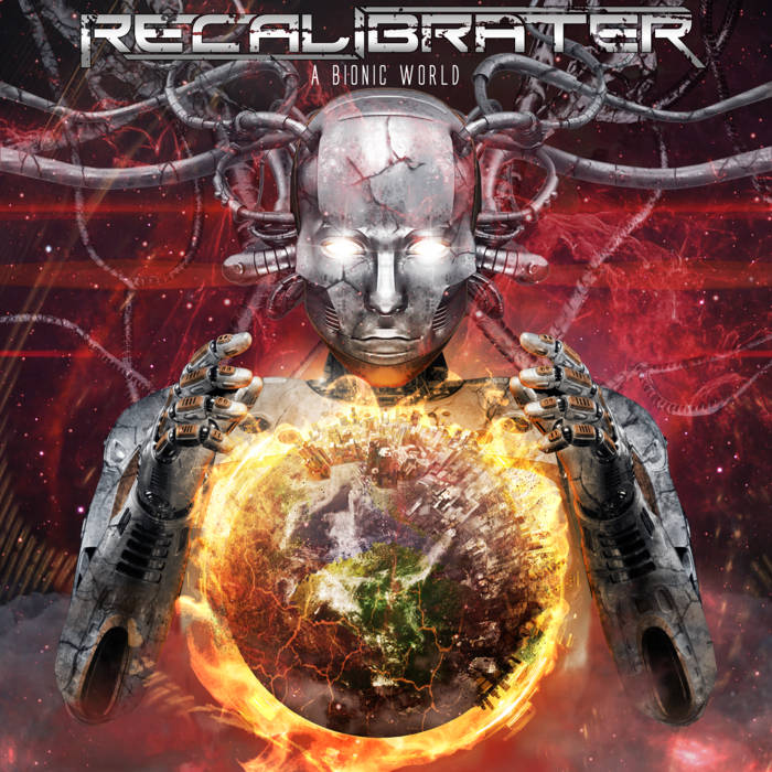 RECALIBRATER - A Bionic World cover 