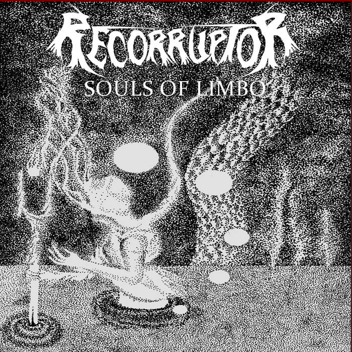 RECORRUPTOR - Souls Of Limbo cover 