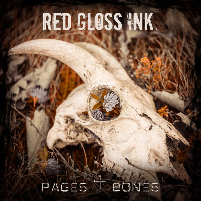 RED GLOSS INK. - Pages & Bones cover 