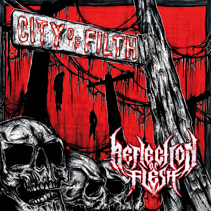 REFLECTION OF FLESH - City Of Filth cover 