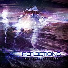REFLECTIONS - The Fantasy Effect cover 