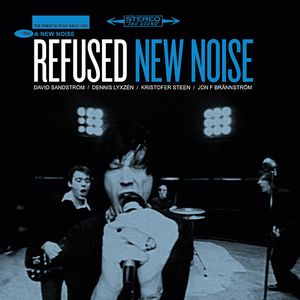 REFUSED - New Noise cover 