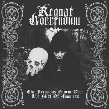 REGNAT HORRENDUM - The Ferocious Storm over the Mist of Madness cover 
