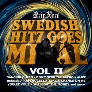 REINXEED - Swedish Hitz Goes Metal II cover 