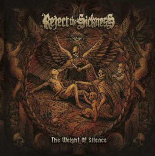 REJECT THE SICKNESS - The Weight Of Silence cover 