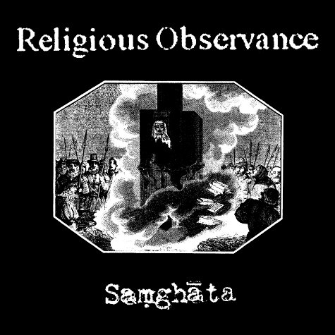 RELIGIOUS OBSERVANCE - Saṃghāta cover 
