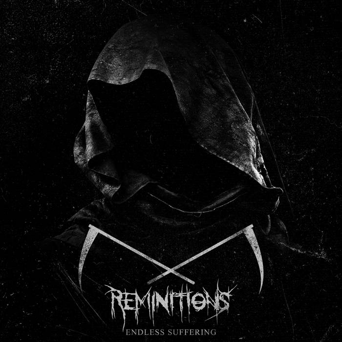 REMINITIONS - Endless Suffering cover 