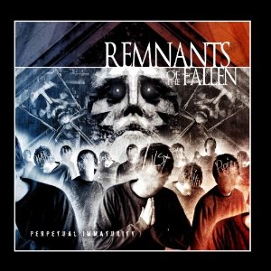 REMNANTS OF THE FALLEN - Perpetual Immaturity Redux cover 