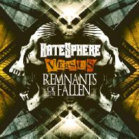 REMNANTS OF THE FALLEN - HateSphere Versus Remnants Of The Fallen cover 