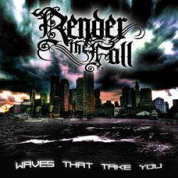 RENDER THE FALL - Waves That Take You cover 