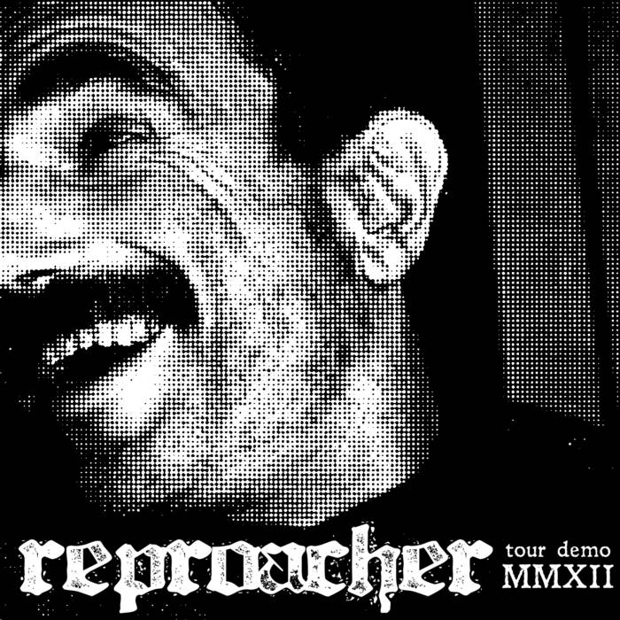 REPROACHER - MMXII cover 