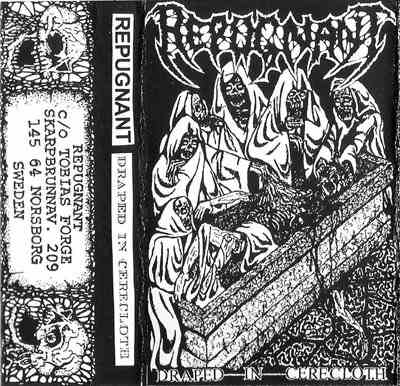 REPUGNANT - Draped in Cerecloth cover 