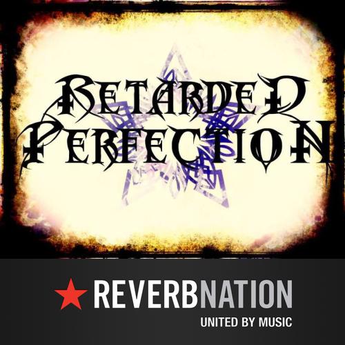 RETARDED PERFECTION - Walk cover 