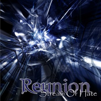 REUNION - Stream of Hate cover 