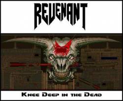 REVENANT (CA) - Knee Deep In The Dead cover 